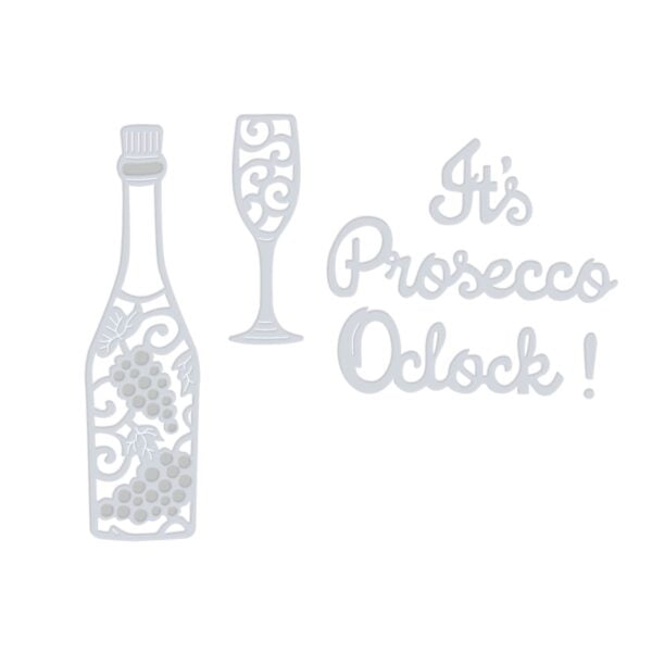 It's Prosecco O'clock! Craft Die Riverside Crafts